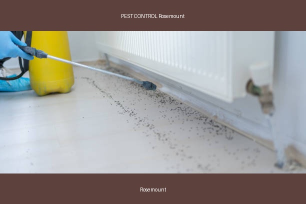 PEST CONTROL Rosemount